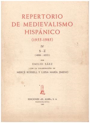 REPERTORIO DE MEDIEVALISMO HISPÁNICO. TOMO 4 | 9999900212136 | Sáez, Emiliano y Mercé Rosell | Libros antiguos y de segunda mano con historia
