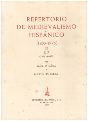 REPERTORIO DE MEDIEVALISMO HISPÁNICO. TOMO 3 | 9999900212129 | Sáez, Emiliano y Mercé Rosell | Libros antiguos y de segunda mano con historia
