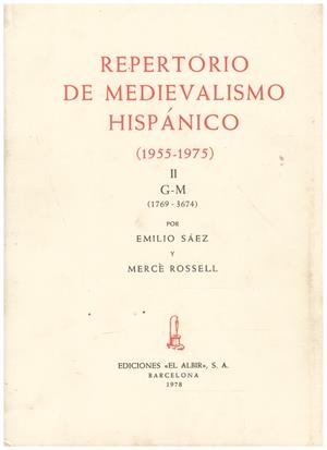 REPERTORIO DE MEDIEVALISMO HISPÁNICO. TOMO 2 | 9999900212112 | Sáez, Emiliano y Mercé Rosell | Libros antiguos y de segunda mano con historia