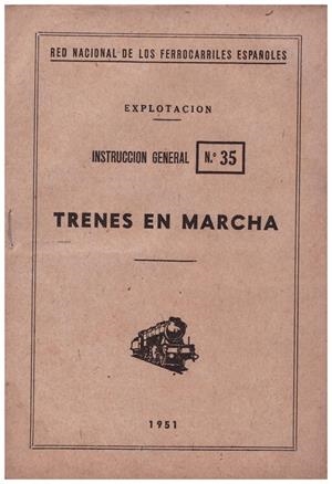 TRENES EN MARCHA | 9999900212372 | Libros antiguos y de segunda mano con historia