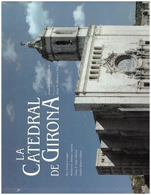 LA CATEDRAL DE GIRONA | 9999900212563 | AA.VV | Libros antiguos y de segunda mano con historia