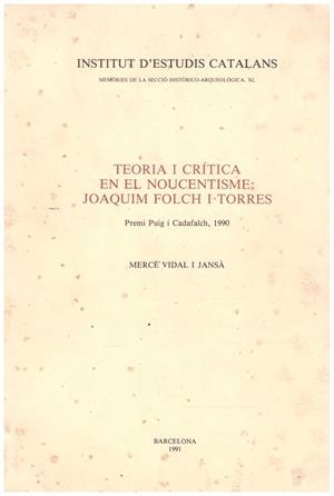 TEORIA I CRITICA EN EL NOUCENTISME:JOAQUIM FOLCH I TORRES | 9999900213065 | Jansa Vidal, Mercé | Llibres de Companyia - Libros de segunda mano Barcelona