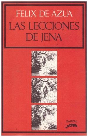 LAS LECCIONES DE JENA | 9999900213102 | De Azua,Felx | Libros antiguos y de segunda mano con historia