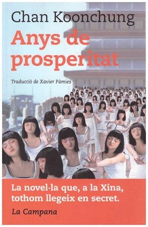 ANYS DE PROSPERITAT | 9999900213232 | Koonchung, Chan | Libros antiguos y de segunda mano con historia