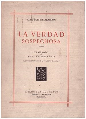 LA VERDAD SOSPECHOSA | 9999900213706 | Ruiz, De Alarcon Juan | Libros antiguos y de segunda mano con historia