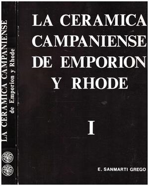 LA CERAMICA CAMPANIENSE DE EMPORION Y RHODE 2 VOL | 9999900213973 | Gredo, Sanmarti e. | Libros antiguos y de segunda mano con historia