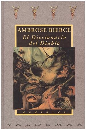 EL DICCIONARIO DEL DIABLO | 9999900214024 | Bierce, Ambrose | Libros antiguos y de segunda mano con historia