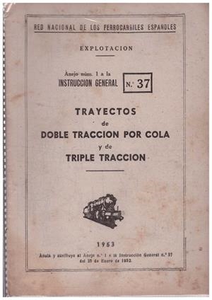 TRAYECTOS DE DOBLE TRACCION POR COLA Y DE TRIPLE TRACCION | 9999900214567 | Silvela, M. | Libros antiguos y de segunda mano con historia