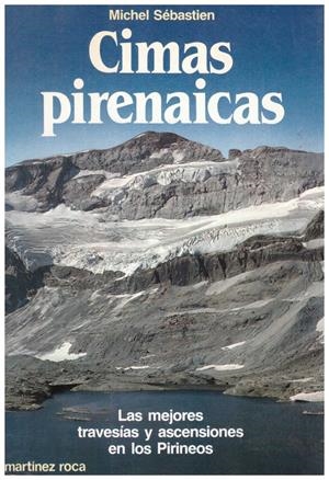 CIMAS PIRENAICAS | 9999900214642 | Sebástien, Michel | Libros antiguos y de segunda mano con historia