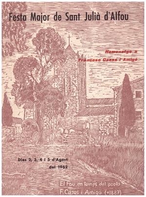 FESTA MAJOR DE SANT JULIÀ D'ALFOU | 9999900214895 | Libros antiguos y de segunda mano con historia