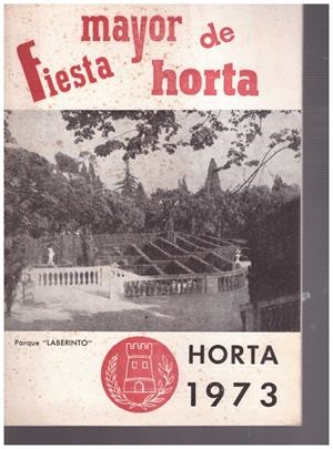 FIESTA MAYOR DE HORTA, 1973. BARCELONA | 9999900214888 | Libros antiguos y de segunda mano con historia