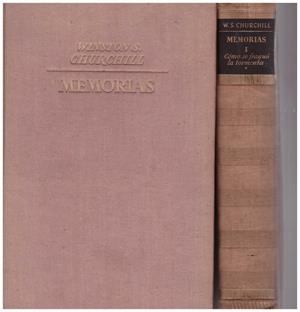 MEMORIAS.  Vol I:  Cómo se fraguó la tormenta. 1 VOL DOBLE | 9999900215144 | CHURCHILL S. WINSTON | Libros antiguos y de segunda mano con historia