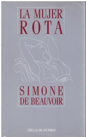 LA MUJER ROTA | 9999900215564 | Beauvoir, Simone | Libros antiguos y de segunda mano con historia