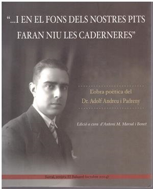 2...I EN EL FONS DELS NOSTRES PITS FARAN NIU LES CADERNERES" | 9999900215908 | Andreu i Padreny, Adolf | Libros antiguos y de segunda mano con historia