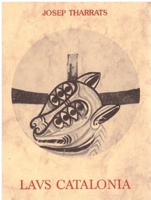 LAUS CATALONIA | 9999900216257 | Tharrats, Josep | Libros antiguos y de segunda mano con historia