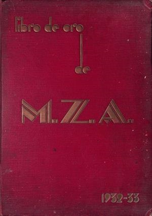 FERROCARRIL: LIBRO DE ORO DE M.Z.A 1932-1933 | 9999900216417 | Libros antiguos y de segunda mano con historia