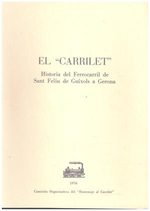 EL "CARRILET" | 9999900216714 | Libros antiguos y de segunda mano con historia