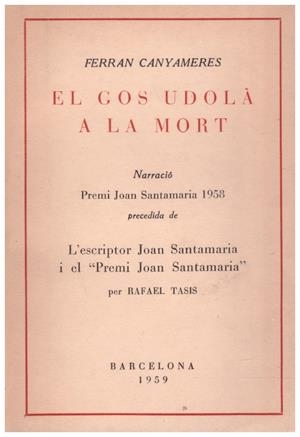EL GOS UDOLÀ A LA MORT | 9999900216806 | Camyameres, Ferran | Libros antiguos y de segunda mano con historia