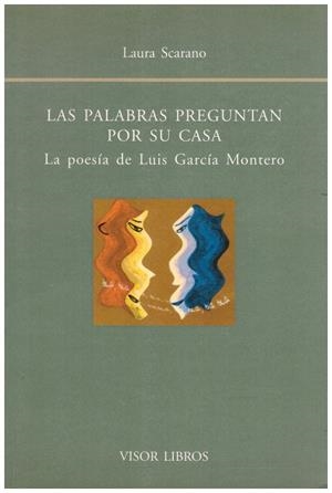 LAS PALABRAS PREGUNTAN POR SU CASA | 9999900217315 | Scarano, Laura | Libros antiguos y de segunda mano con historia