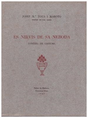 ES NIRVIS DE SA NEBODA | 9999900217476 | Tous i Maroto, Josep Mª | Llibres de Companyia - Libros de segunda mano Barcelona
