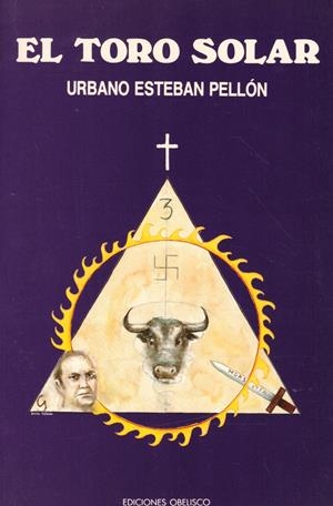 EL TORO SOLAR | 9999900217797 | Esteban Pellón, Urbano | Libros antiguos y de segunda mano con historia