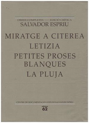 MIRATGE A CITEREA - LETIZIA - PETITES PROSES - BLANQUES - LA PLUJA | 9999900218244 | Espriu, Salvador | Libros antiguos y de segunda mano con historia