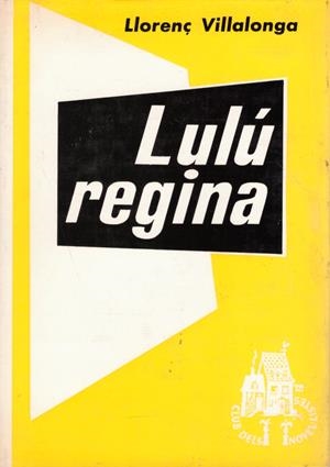 LULÚ REGINA | 9999900218701 | Villalonga, Llorenç | Libros antiguos y de segunda mano con historia