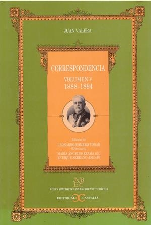 CORRESPONDENCIA. VOLUMEN V 1888-1894 | 9999900218732 | Valera, Juan | Libros antiguos y de segunda mano con historia