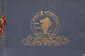 LA ESPAÑA INDUSTRIAL. SOCIEDAD ANÓNIMA. BARCELONA EN SU 82º ANIVERSARIO. 1847-1929 | 9999900218848 | Libros antiguos y de segunda mano con historia