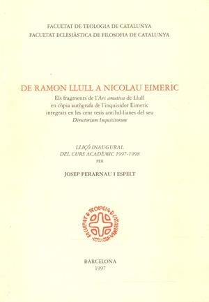 DE RAMON LLULL A NICOLAU EIMERIC | 9999900218916 | Perarnau i Espelt, Josep | Libros antiguos y de segunda mano con historia