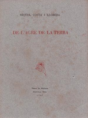 DE L'AGRE DE LA TERRA | 9999900218947 | Libros antiguos y de segunda mano con historia