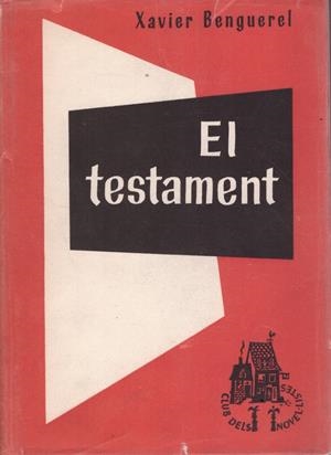 EL TESTAMENT | 9999900219043 | Benguerel, Xavier | Libros antiguos y de segunda mano con historia
