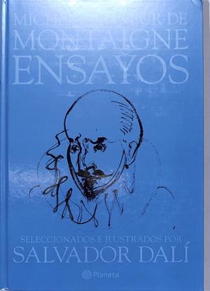 ENSAYOS. Seleccionados e ilustrados por Salvador Dalí | 9999900219210 | Montaigne, Michel | Libros antiguos y de segunda mano con historia