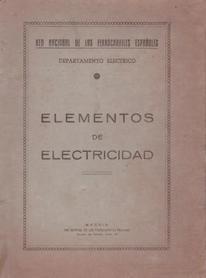 ELEMENTOS DE ELECTRICIDAD | 9999900219494 | Libros antiguos y de segunda mano con historia