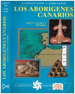 LOS ABORIGENES CANARIOS | 9999900220339 | Gaspar, Tejera, A / Anton, Gonzalez. R | Libros antiguos y de segunda mano con historia