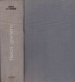 FISICA GENERAL | 9999900220384 | Sears, Francis W - Zemansky Mark W | Libros antiguos y de segunda mano con historia