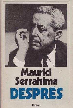DESPRÉS | 9999900220391 | Serrahima, Maurici | Libros antiguos y de segunda mano con historia