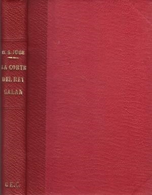 LA CORTE DEL REY GALÁN | 9999900220407 | San Jose, Diego | Libros antiguos y de segunda mano con historia