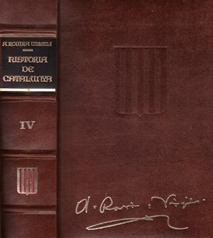 HISTORIA DE CATALUNYA (vol. IV) | 9999900220476 | Rovira i virgili, Antoni | Libros antiguos y de segunda mano con historia