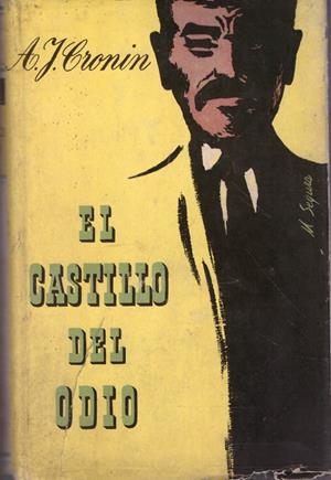 EL CASTILLO DEL ODIO | 9999900220568 | Cronin, A.J | Libros antiguos y de segunda mano con historia