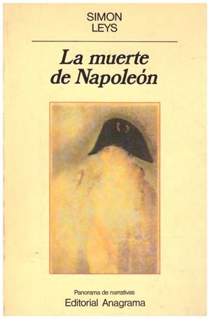 LA MUERTE DE NAPOLEON | 9999900220643 | Leys, Simon | Libros antiguos y de segunda mano con historia