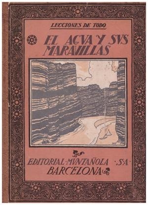 EL AGUA Y SUS MARAVILLAS | 9999900220650 | Olondriz, Javier | Libros antiguos y de segunda mano con historia