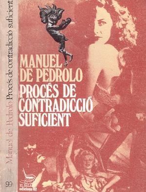 PROCÉS DE CONTRADICCIÓ SUFICIENT | 9999900220865 | Pedrolo, manuel | Libros antiguos y de segunda mano con historia