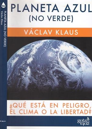 PLANETA AZUL (no verde) | 9999900221084 | Klaus, Václav | Libros antiguos y de segunda mano con historia