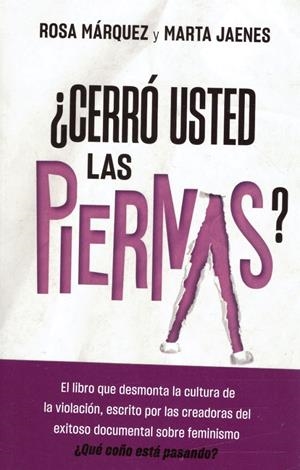 ¿CERRÓ USTED LAS PIERNAS? | 9999900221961 | Márquez, Rosa y Marta Jaenes | Libros antiguos y de segunda mano con historia