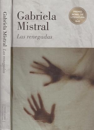 LAS RENEGADAS | 9999900222296 | Mistral, Gabriela | Llibres de Companyia - Libros de segunda mano Barcelona