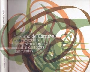 TIEMPO DE CARNAVAL | 9999900222357 | Varios Autores | Llibres de Companyia - Libros de segunda mano Barcelona