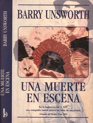 UNA MUERTE EN ESCENA | 9999900222470 | Unsworth, Barry | Libros antiguos y de segunda mano con historia