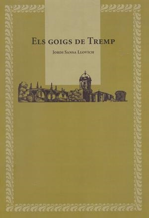 ELS GOIGS DE TREMP | 9999900222692 | Sansa, Llovich, Jordi | Libros antiguos y de segunda mano con historia