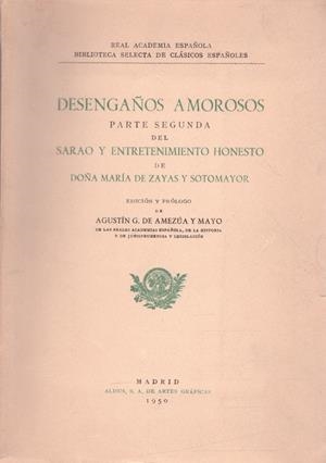 DESENGAÑOS AMOROSOS. Parte segunda del Saro y entretenimiento honesto | 9999900222739 | Zayas y sotomayor, Maria | Libros antiguos y de segunda mano con historia